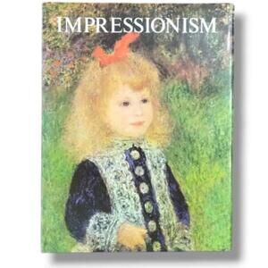 1983 Impressionism Coffee Table Book by Pierre Courthion 1st Edition